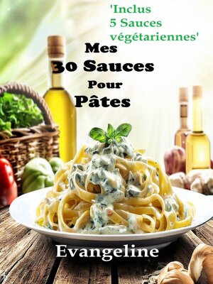 cover image of Mes 30 Sauces Pour Pâtes